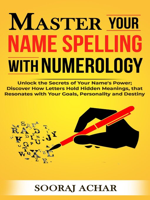 Title details for Master your Name Spelling with Numerology by Sooraj Achar - Available